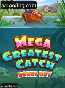 MegaGreatestCatchBonusBuy